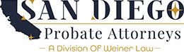 San Diego Probate Attorneys By Weiner Law